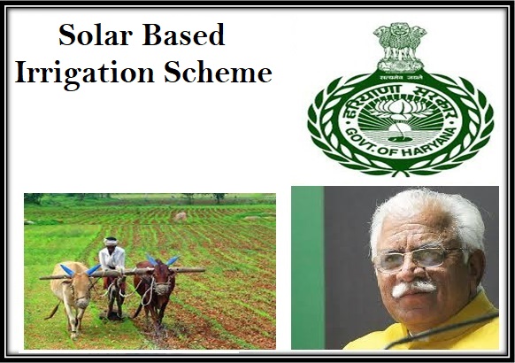 Solar Based Irrigation Scheme  Haryana