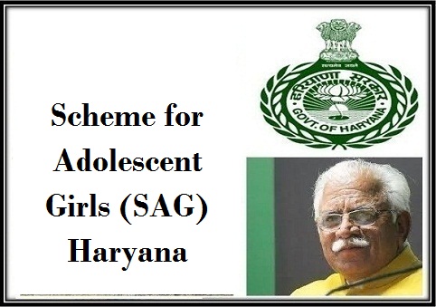 Scheme for Adolescent Girls (SAG) in Haryana