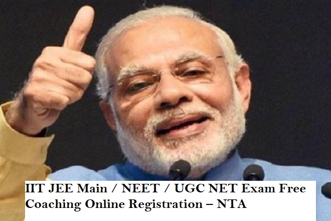 IIT JEE Main NEET UGC NET Exam Free Coaching Online Registration